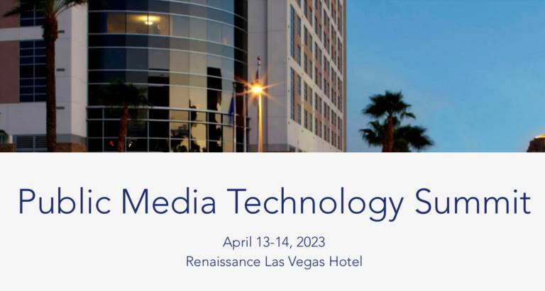 FOCUS ON FAST CHANNELS AT 2023 PUBLIC MEDIA TECHNOLOGY SUMMIT